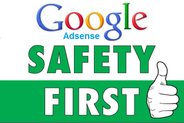 adsense safety first