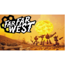Far Far West Steam Key Far Far West Steam Key