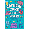 ICU Pocket Notes Guide