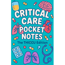ICU Pocket Notes Guide