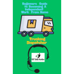 Independent Work From Home Trucking Dispatcher