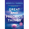 Great And Precious Things