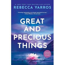 Great And Precious Things