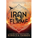 Iron Flame (The Empyrean Book 2)